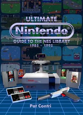 Ultimate Nintendo: Guide to the NES Library